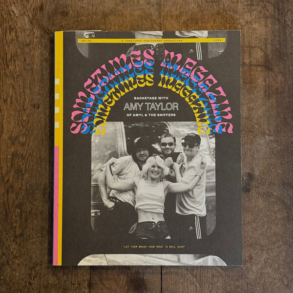 SOMETIMES MAGAZINE ISSUE 10