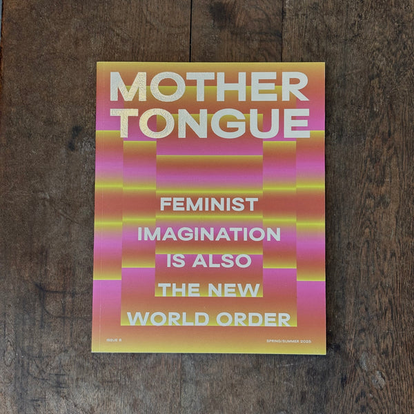 MOTHER TONGUE #8