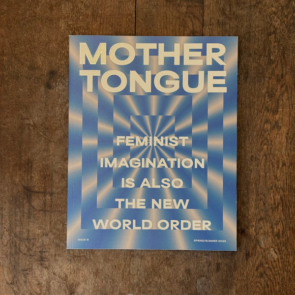 MOTHER TONGUE #8