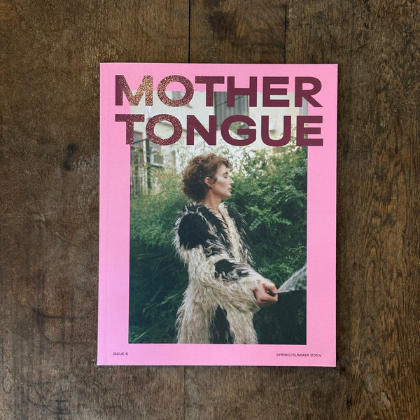 MOTHER TONGUE #6